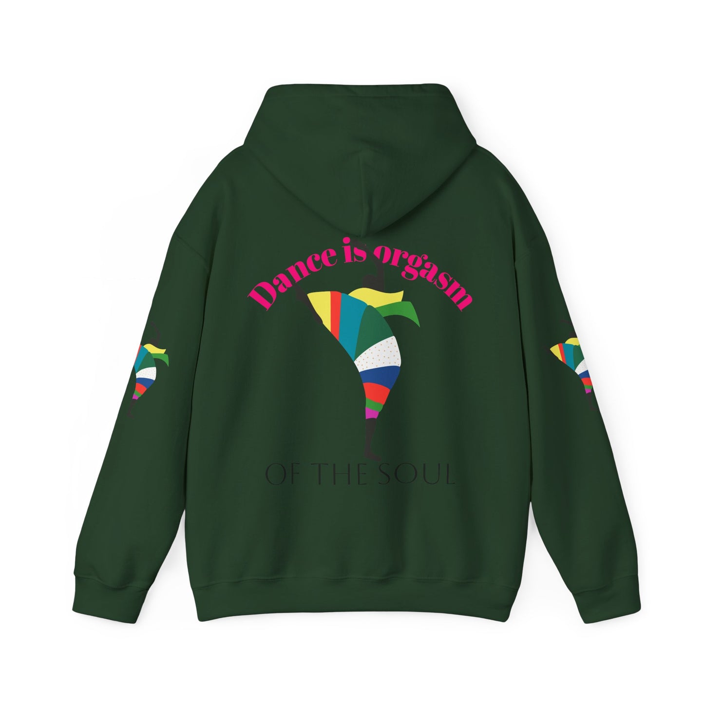 Dance is Organism Unisex Hooded Sweatshirt - Colorful Artistic Dance Design