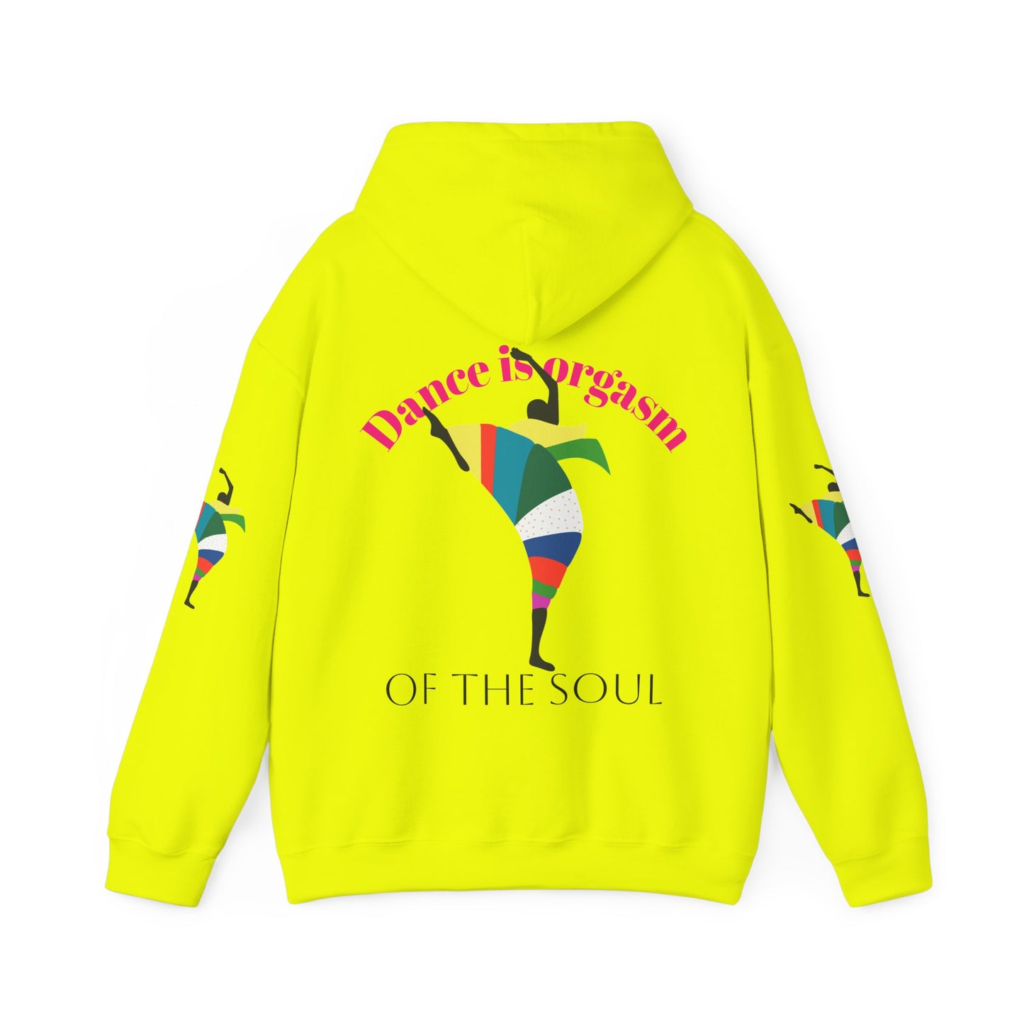Dance is Organism Unisex Hooded Sweatshirt - Colorful Artistic Dance Design