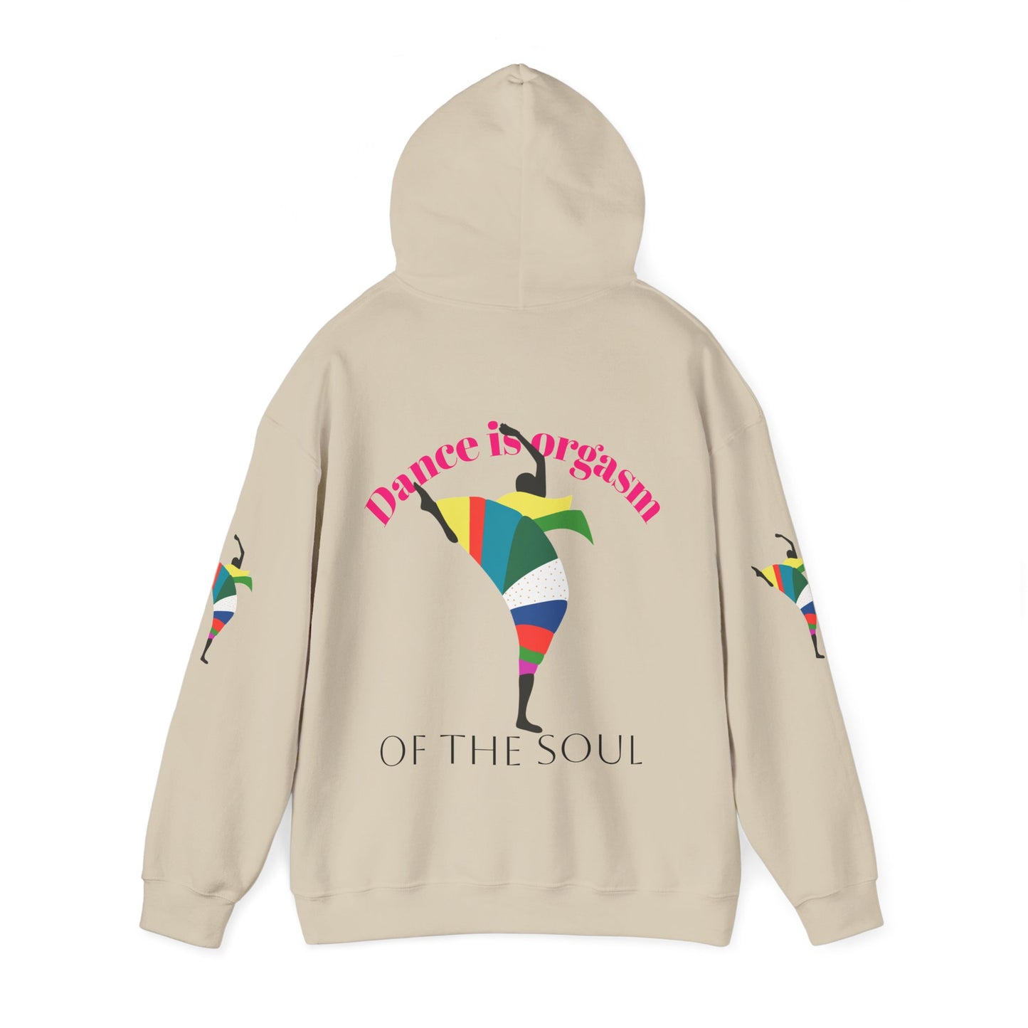 Dance is Organism Unisex Hooded Sweatshirt - Colorful Artistic Dance Design