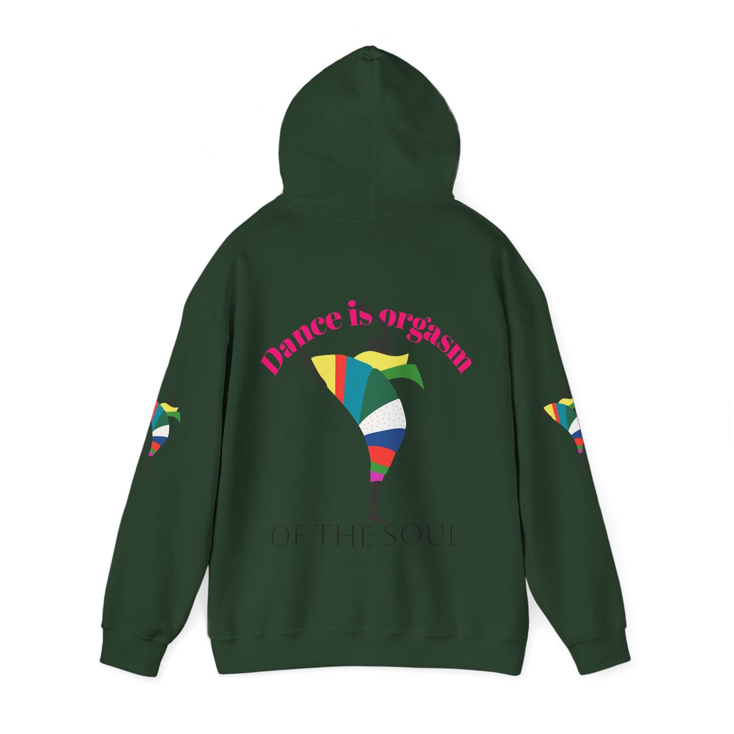 Dance is Organism Unisex Hooded Sweatshirt - Colorful Artistic Dance Design