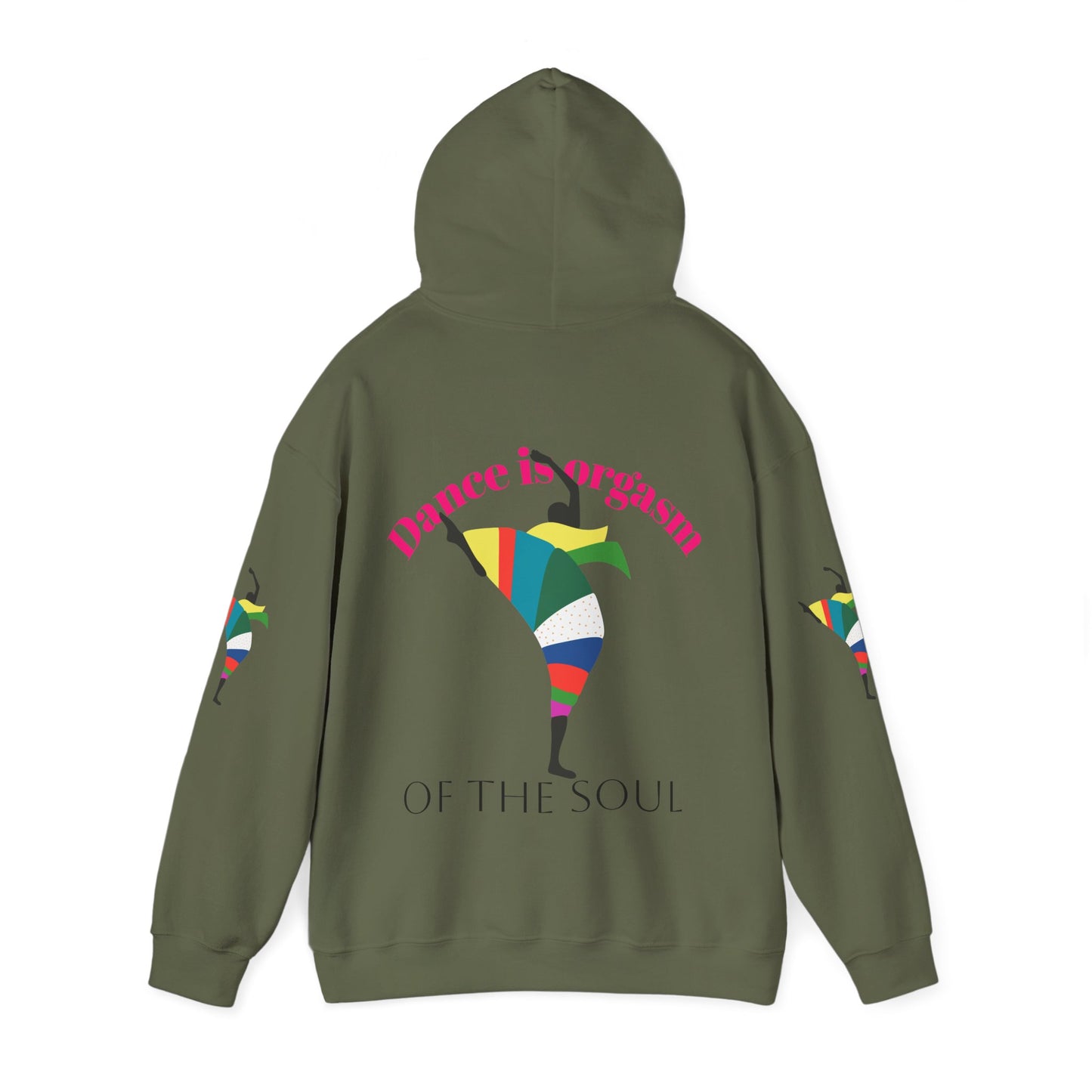 Dance is Organism Unisex Hooded Sweatshirt - Colorful Artistic Dance Design