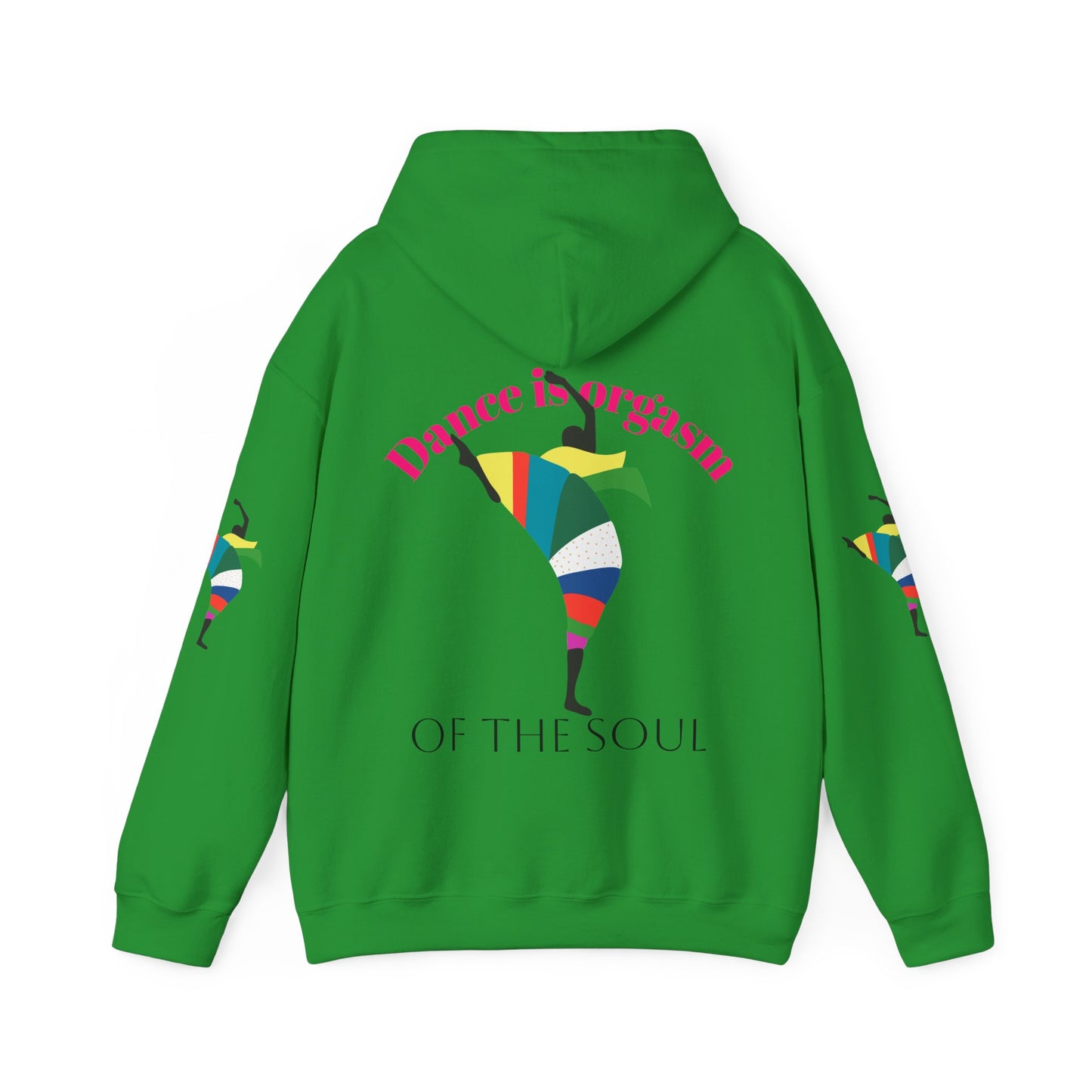Dance is Organism Unisex Hooded Sweatshirt - Colorful Artistic Dance Design
