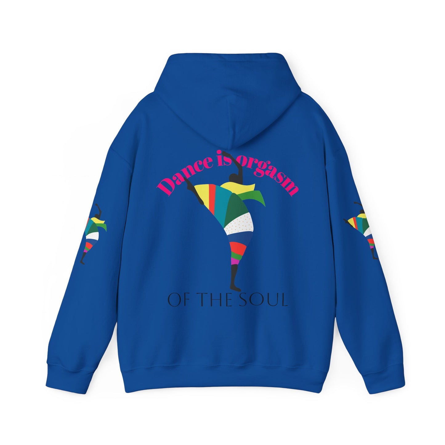 Dance is Organism Unisex Hooded Sweatshirt - Colorful Artistic Dance Design