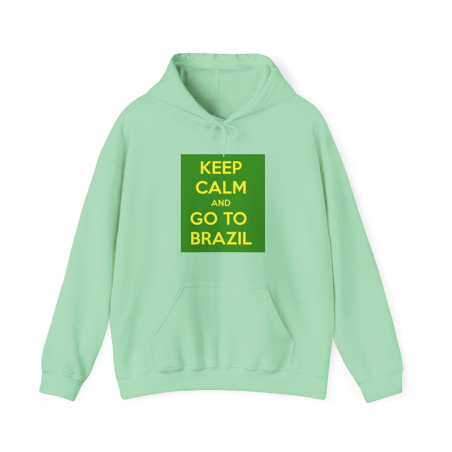 Keep Calm and Go to Brazil Unisex Hoodie, Travel Sweatshirt, Adventure Apparel, Gift for Travelers, Vacation Hoodie